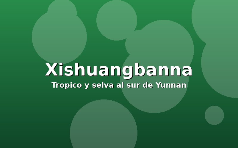Selva tropical de Xishuangbanna con elefantes asiaticos
